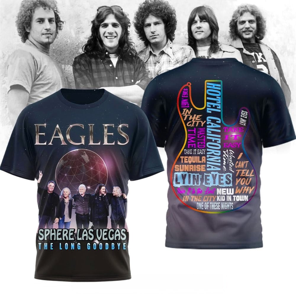 Eagles Sphere Las Vegas The Long Goodbye T-Shirt Rock Band Eagles Merch Gifts For Fans - MadebyMun
