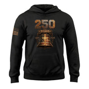 250 Years Semiquincentennial Faith Hoodie 1776 2026 Christian USA Patriotic Gift - Lilybirchmarket