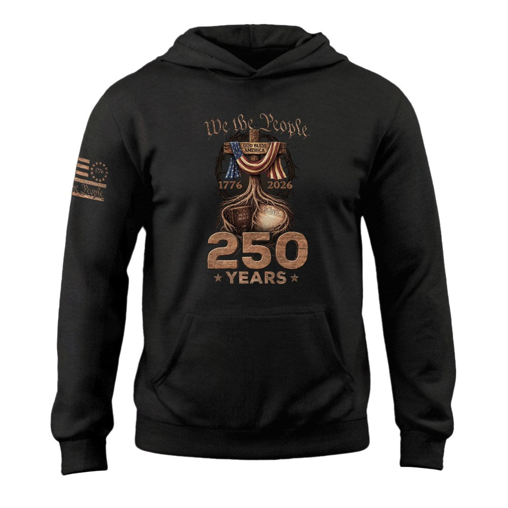 250th Anniversary Independence Hoodie 1776 2026 Christian USA Patriotic Heritage Gift - Lilybirchmarket