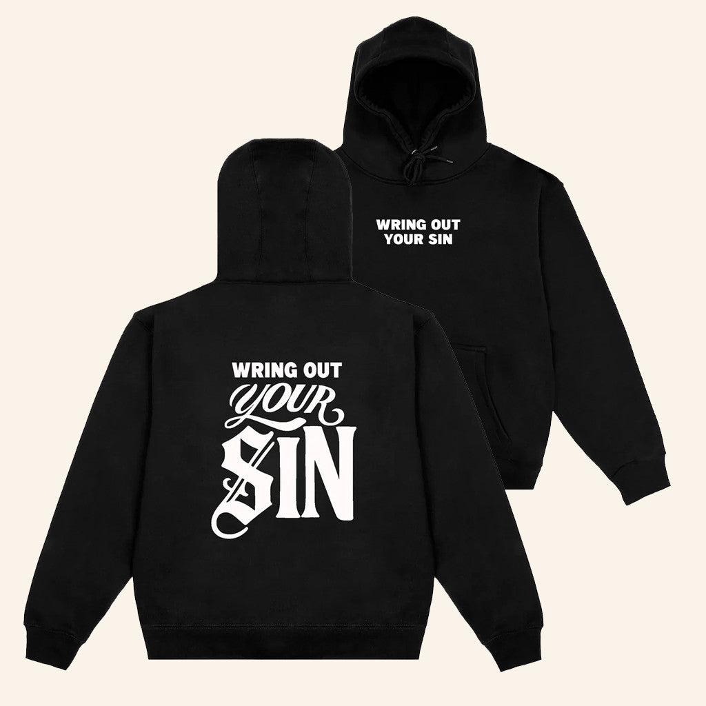 2819 Merch Wring Out Your Sin Hoodie Christmas Gifts For Brother - Lilybirchmarket