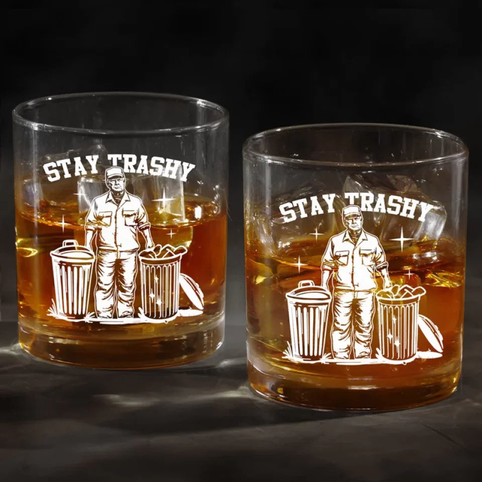 Trump2024 Stay Trashy Whiskey Glass,  Funny Wine Glass, Funny Gifts For Dad