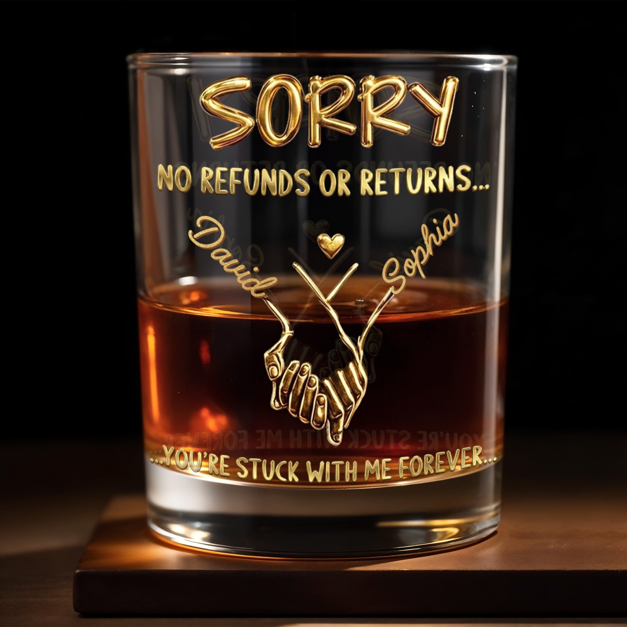 Sorry No Refunds Or Returns Personalized Whiskey Glass Gift For Spouse