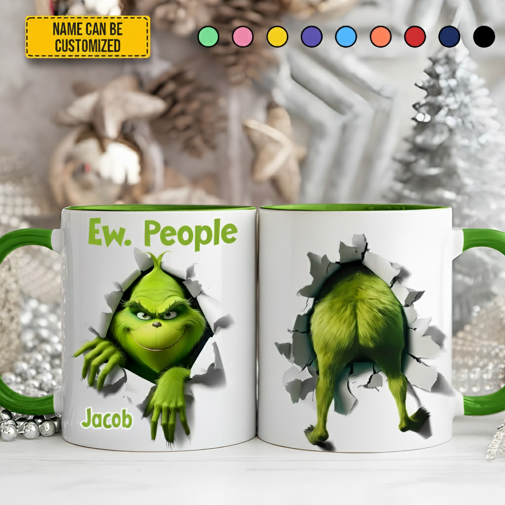 Ew. Christmas People – Funny Personalized Green Monster Accent Mug
