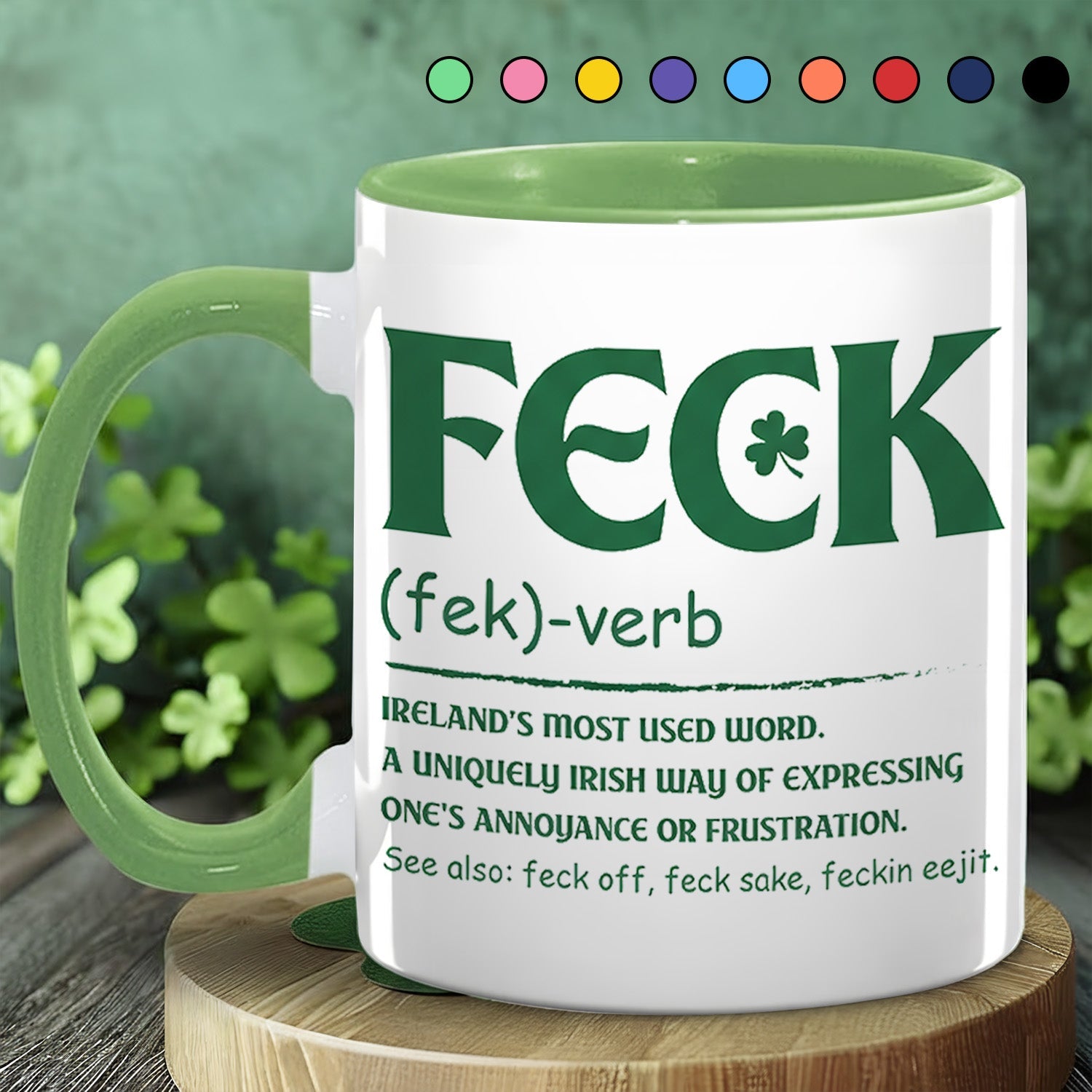 Funny Irish St. Patrick's Day - Accent Mug