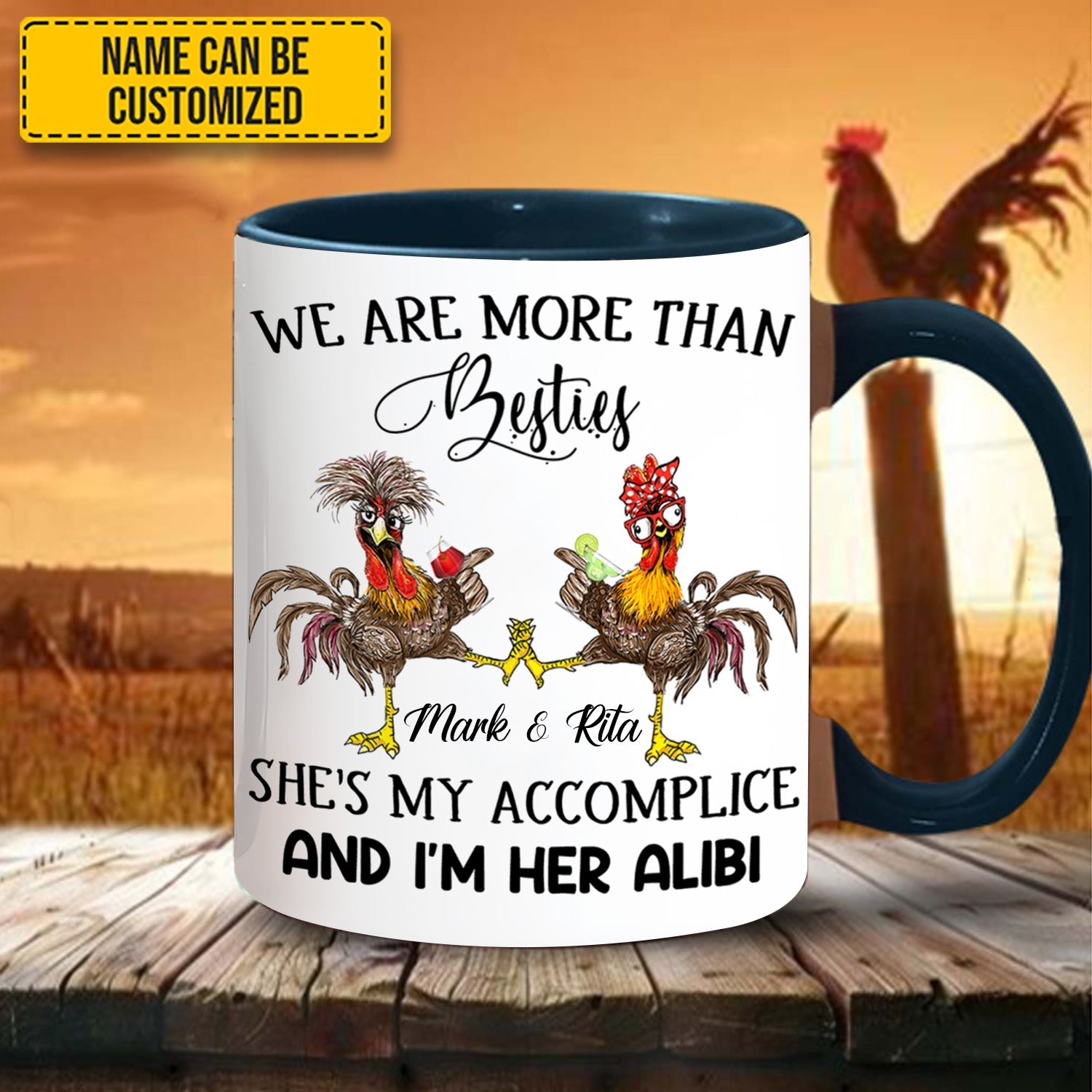 We Are More Than Bestie - Personalized Chicken Accent Mug