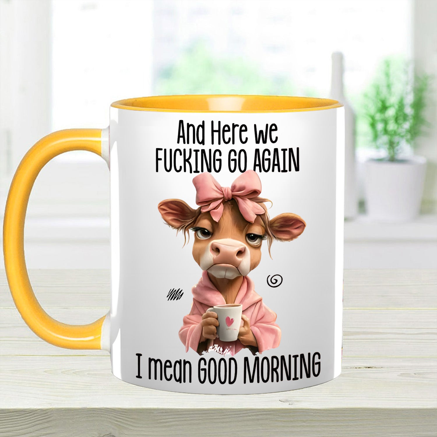 Funny Accent Mug - I Mean Good Morning