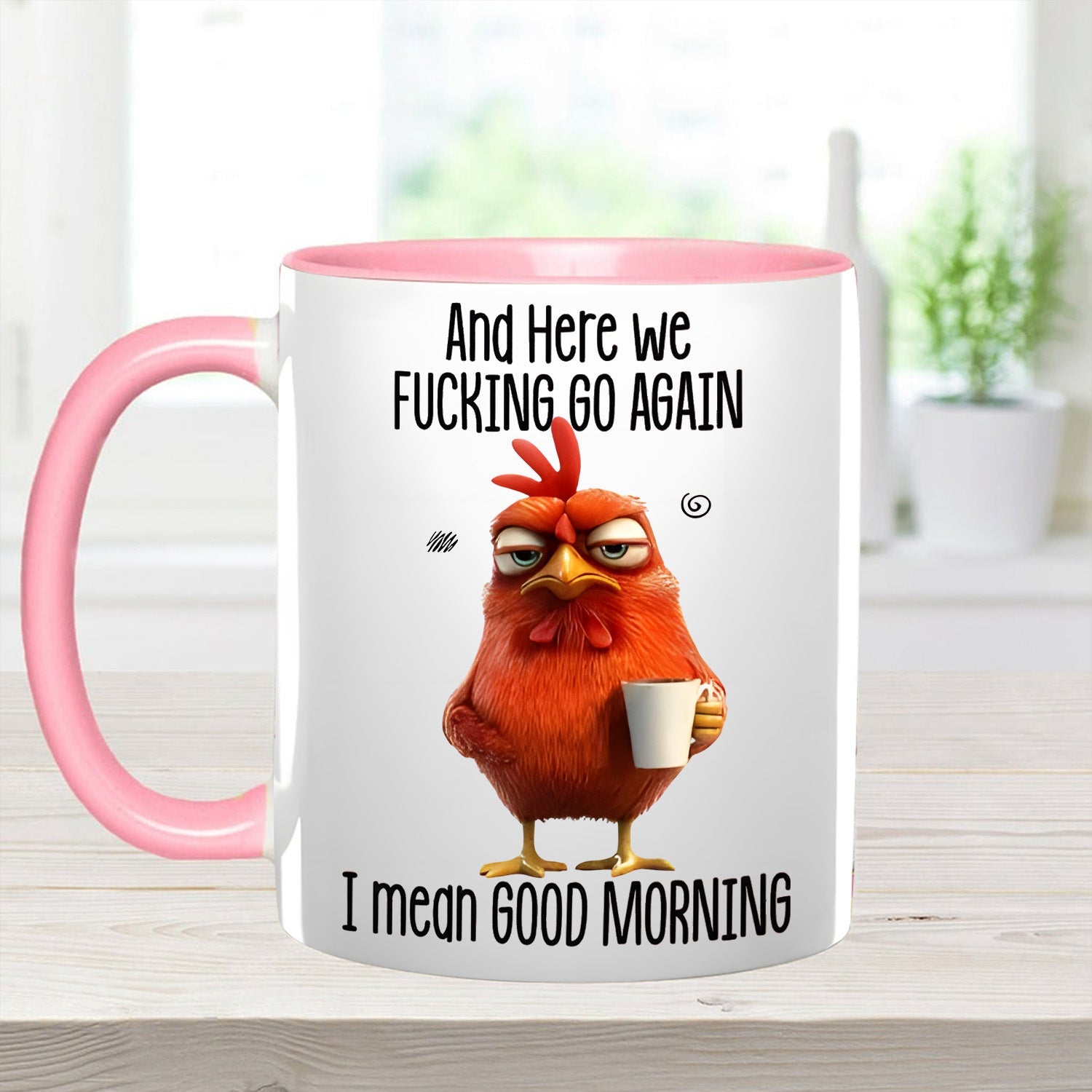Funny Accent Mug - I Mean Good Morning