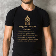 US Army Sergeant Major Definition Classic Unisex T-Shirt Gildan 5000 (Made In US)