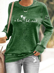  A Tini Bit Irish Sweatshirt Forever Irish Saint Patrick's Day Sweatshirts St Paddy's Day Gifts - TradiViet