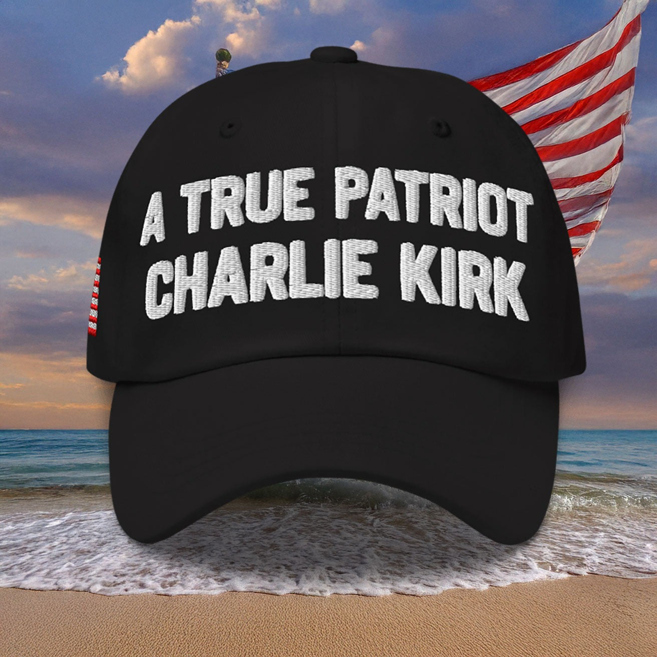 A True Patriot Charlie Kirk Hat Embroidered - Lilybirchmarket