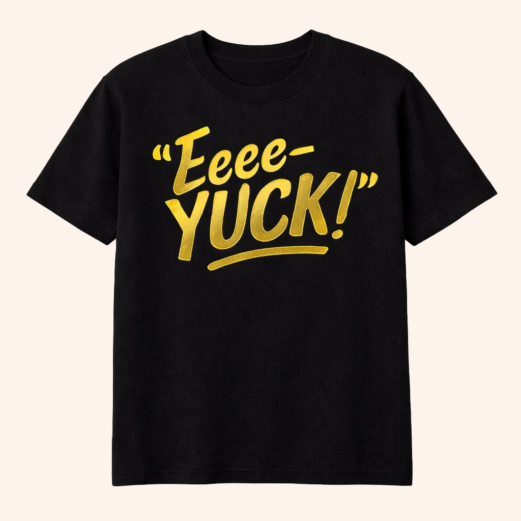 Aerianna Hubbard Merch Eeee Yuck T-Shirt Black Gifts For Friends - Lily Birch Market