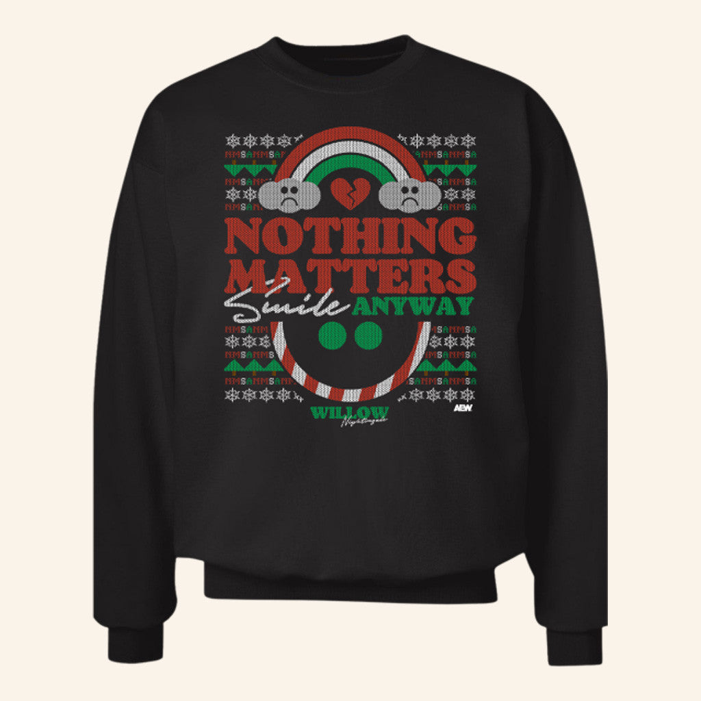 AEW Merch Willow Nightingale Crewneck Smile Anyways Holiday Sweatshirt Xmas Gifts For Him - Lilybirchmarket