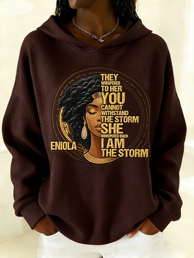 African American Woman I Am The Storm Hoodie Black History Month Clothing Gifts For Her - Lilybirchmarket