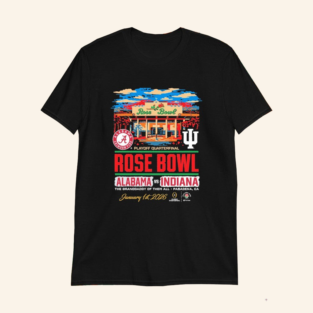 Alabama Vs Indiana 2026 CFP Rose Bowl The Granddaddy Of Them All T-Shirt Football Fan Merch - Lily Birch Market