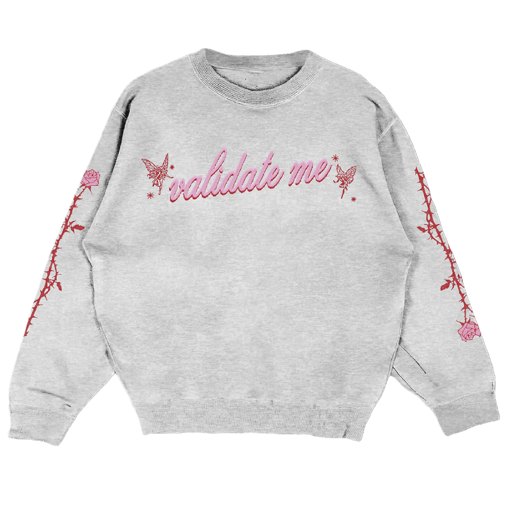 Alessi Rose Merch Validate Me Sweatshirt Gift Ideas For Girlfriend - Lilybirchmarket