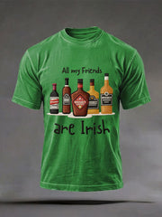  All My Friends Are Irish T-Shirt Men's Funny St Patrick's Day Shirts Gifts For Husband - TradiViet