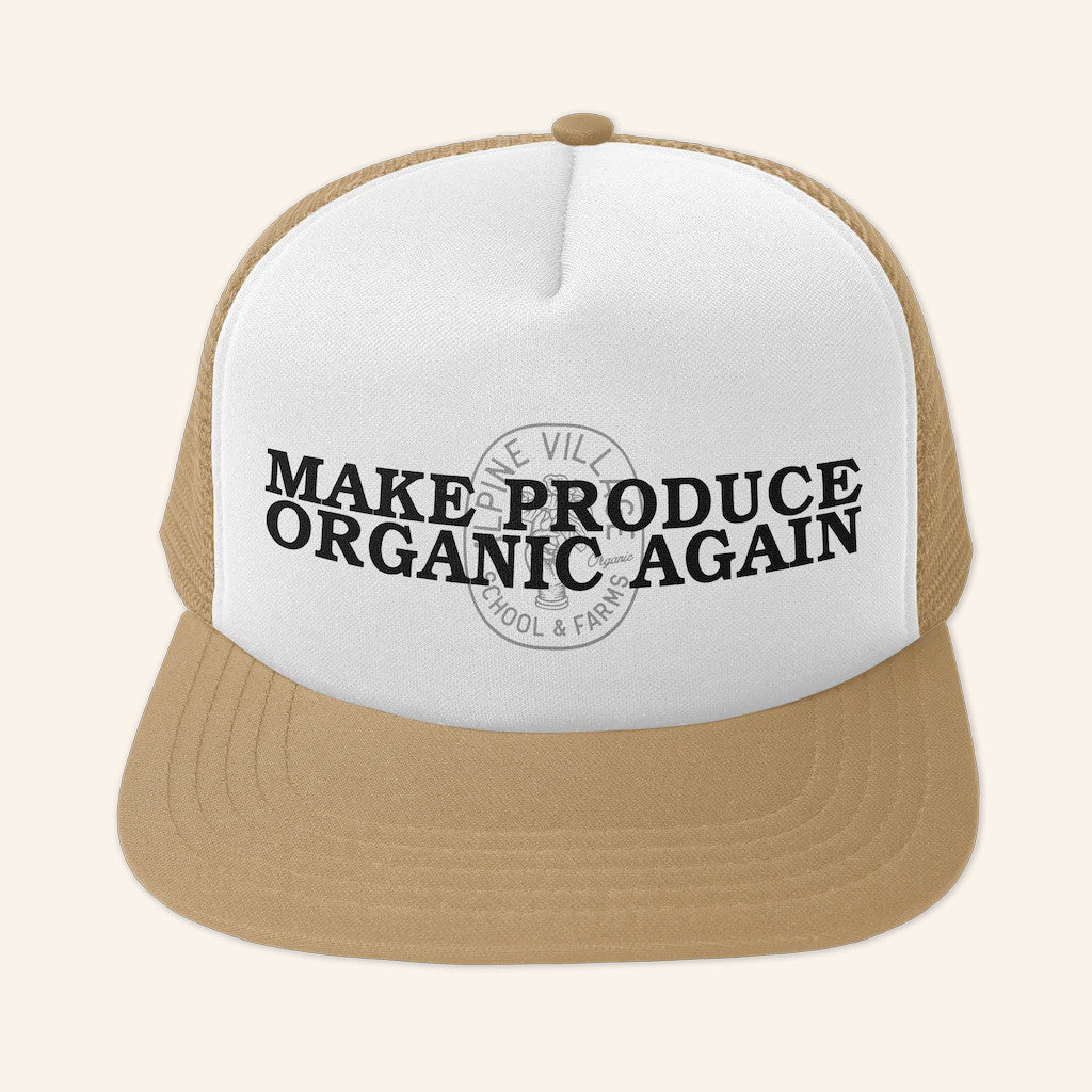 Alpine Village Idaho Merch Make Produce Organic Again Trucker Hat Christmas Gifts For Him - Lilybirchmarket