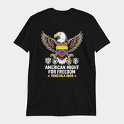 American Might For Freedom USA Venezuela 2026 Eagle T-Shirt Patriotic Tees Gifts For Him - Lily Birch Market