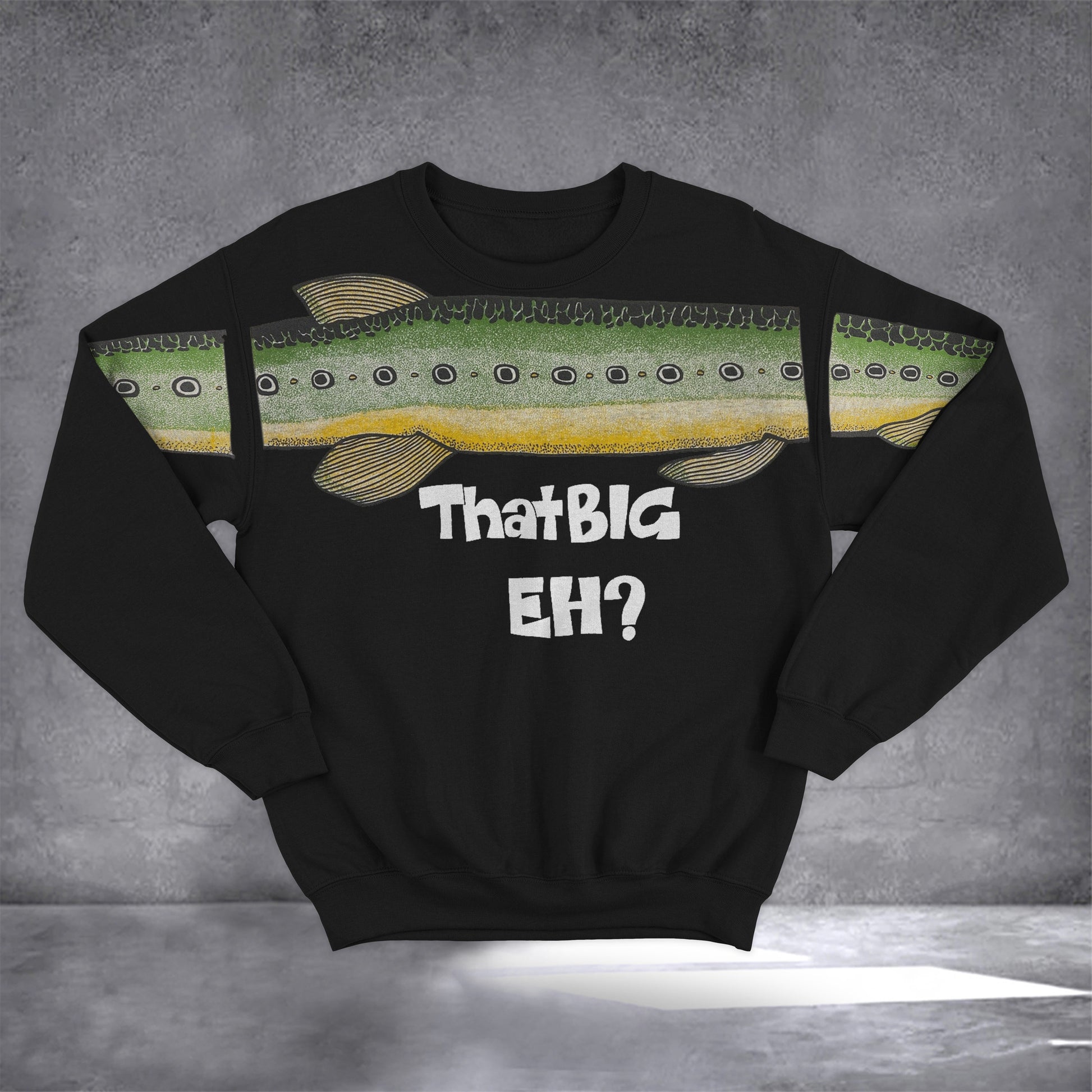 Ask Me How Big It Was Sweatshirt Fish That Big Eh Sweatshirt It Was This Big Fish Sweatshirt - Lilybirchmarket