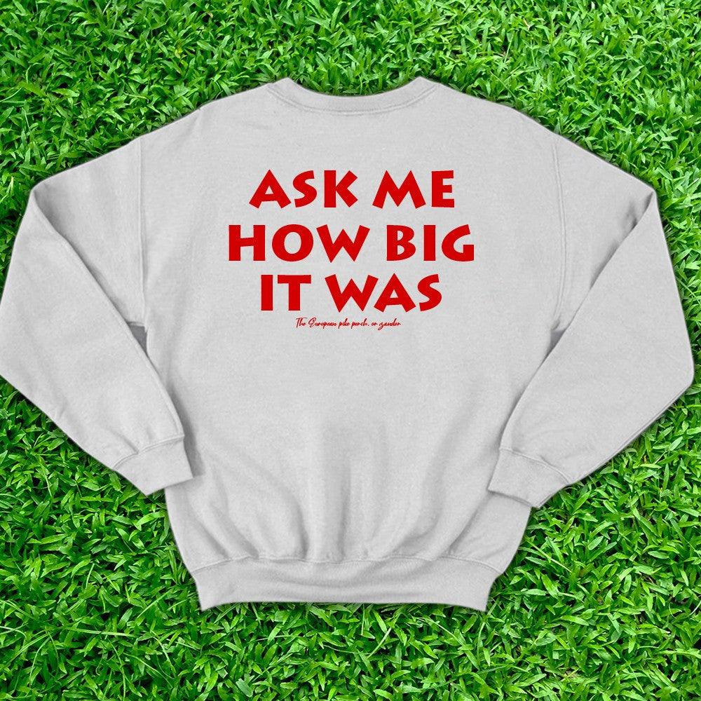 Ask Me How Big It Was Sweatshirt It Was This Big Fish Red Sweatshirt Honest Big Fish Sweatshirt - Lilybirchmarket
