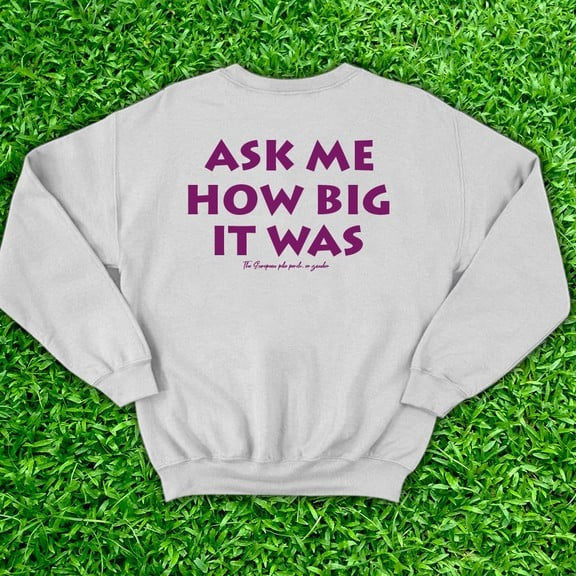 Ask Me How Big It Was Sweatshirt It Was This Big Fish Red Sweatshirt Honest Big Fish Sweatshirt - Lilybirchmarket