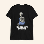 Autofocus I Do My Own Stunts T-Shirt Funny Skeleton Shirt Gifts For Him - Lily Birch Market