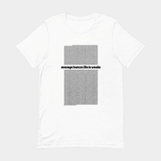 Average Human Life In Weeks Only Humxn T-Shirt Gifts For Him Her - Lily Birch Market