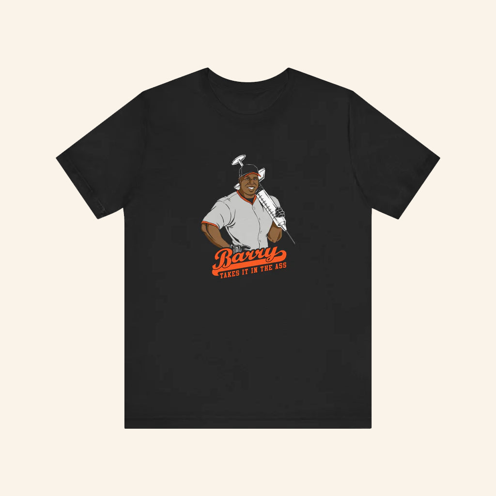 Barry Bonds Takes It In The Ass T-Shirt T-Shirt Birthday Gift Ideas For Son - Lily Birch Market