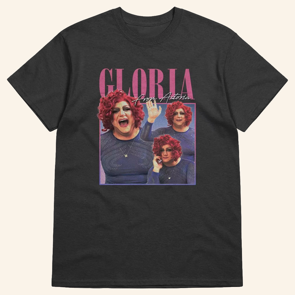 Basement Yard Merch Gloria From Astoria T-Shirt Gifts For Drag Queen Fans - Lily Birch Market