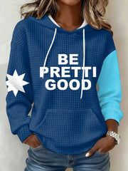 Be Pretti Good Hoodie Women's I Stand With Minnesota Apparel Anti ICE Protest Clothing - Lilybirchmarket