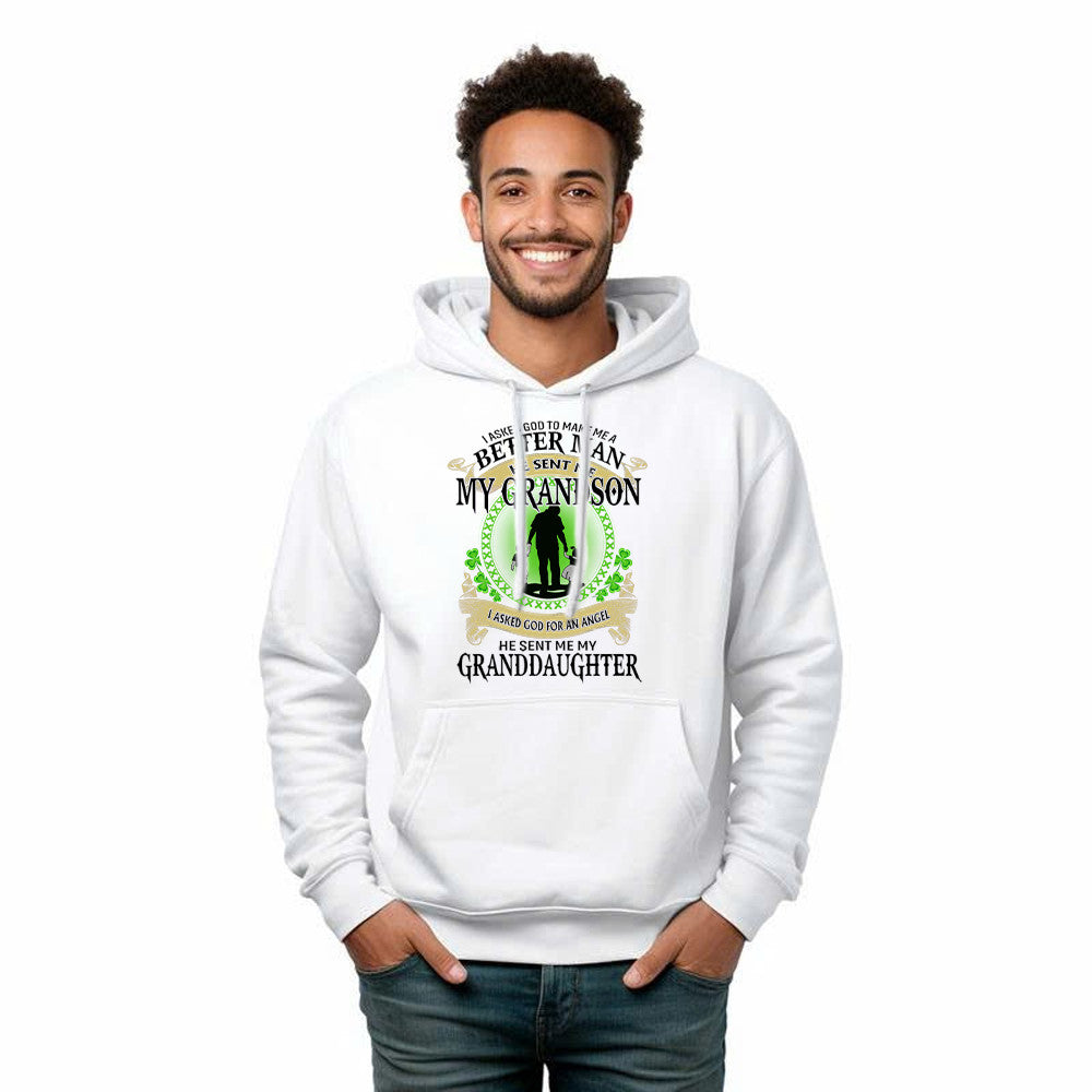 Better Man He Sent Me My Son An Angel He Sent Me My Daughter Hoodie St Patrick Day Gifts For Dad - Lilybirchmarket