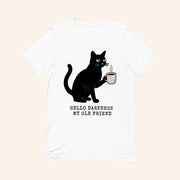 Black Cat Hello Darkness My Old Friend T-Shirt Funny Black Cat Shirt Gifts For Friends - Lily Birch Market