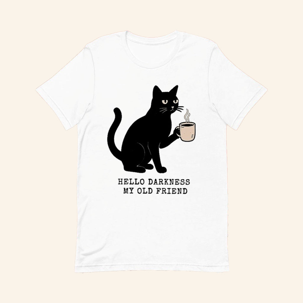 Black Cat Hello Darkness My Old Friend T-Shirt Funny Black Cat Shirt Gifts For Friends - Lily Birch Market