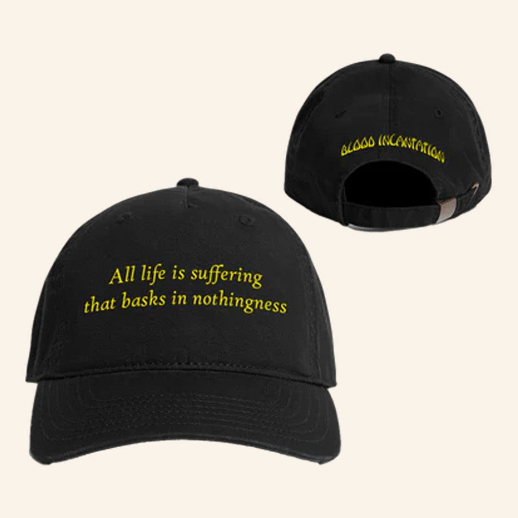 Blood Incantation Merch Life Is Suffering Hat Best Gifts For Husband - Lilybirchmarket