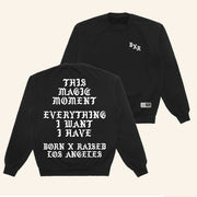 Born X Raised Merch Magic Moment Crewneck Sweatshirt Best Birthday Gift For Husband - Lilybirchmarket