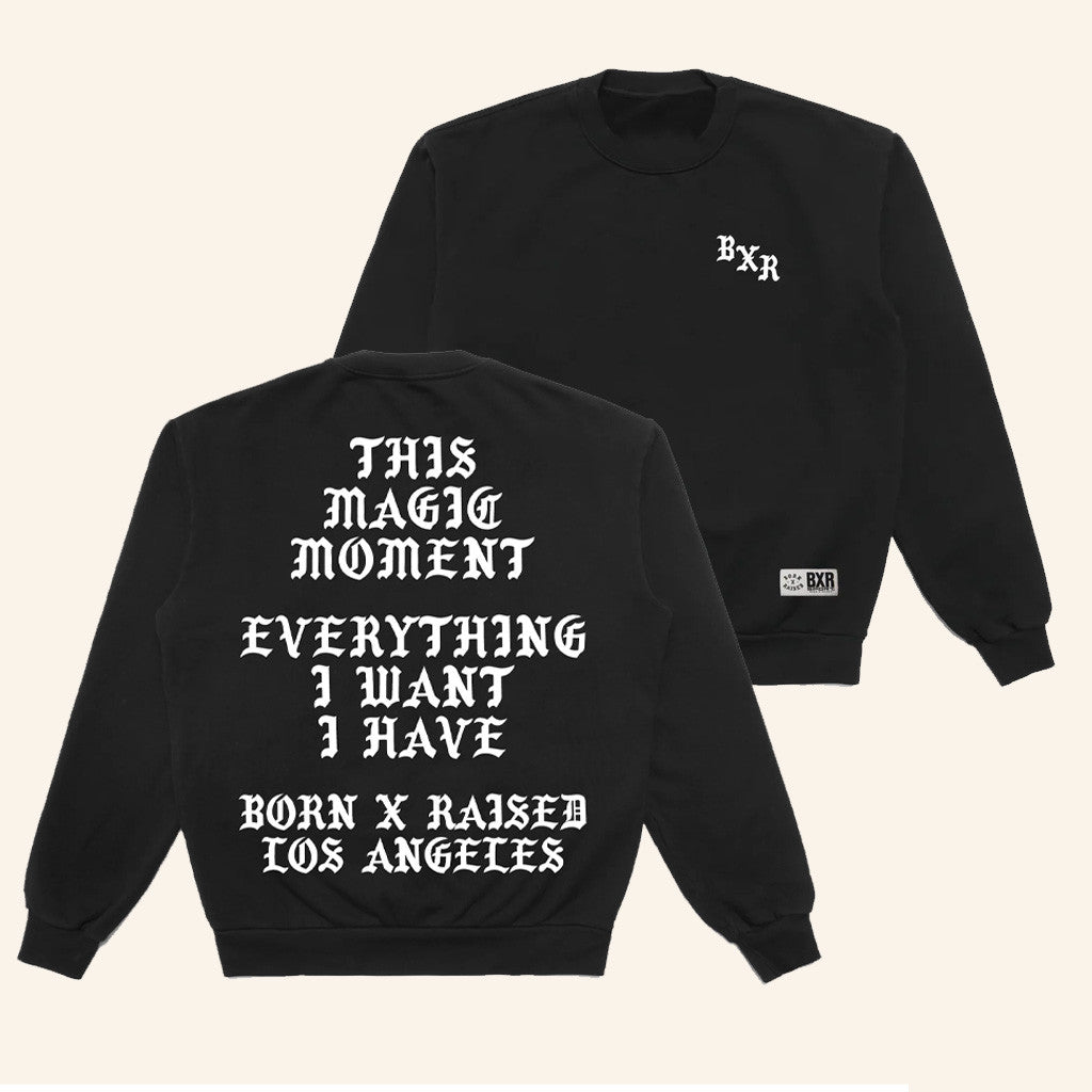 Born X Raised Merch Magic Moment Crewneck Sweatshirt Best Birthday Gift For Husband - Lilybirchmarket
