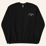 Bravo Merch The Real Housewives of Beverly Hills Thank You You're Welcome Sweatshirt - Lilybirchmarket