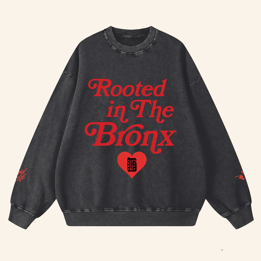 Bronx Native Merch Rooted In The Bronx Sweatshirt Great Gifts For Friends - Lilybirchmarket