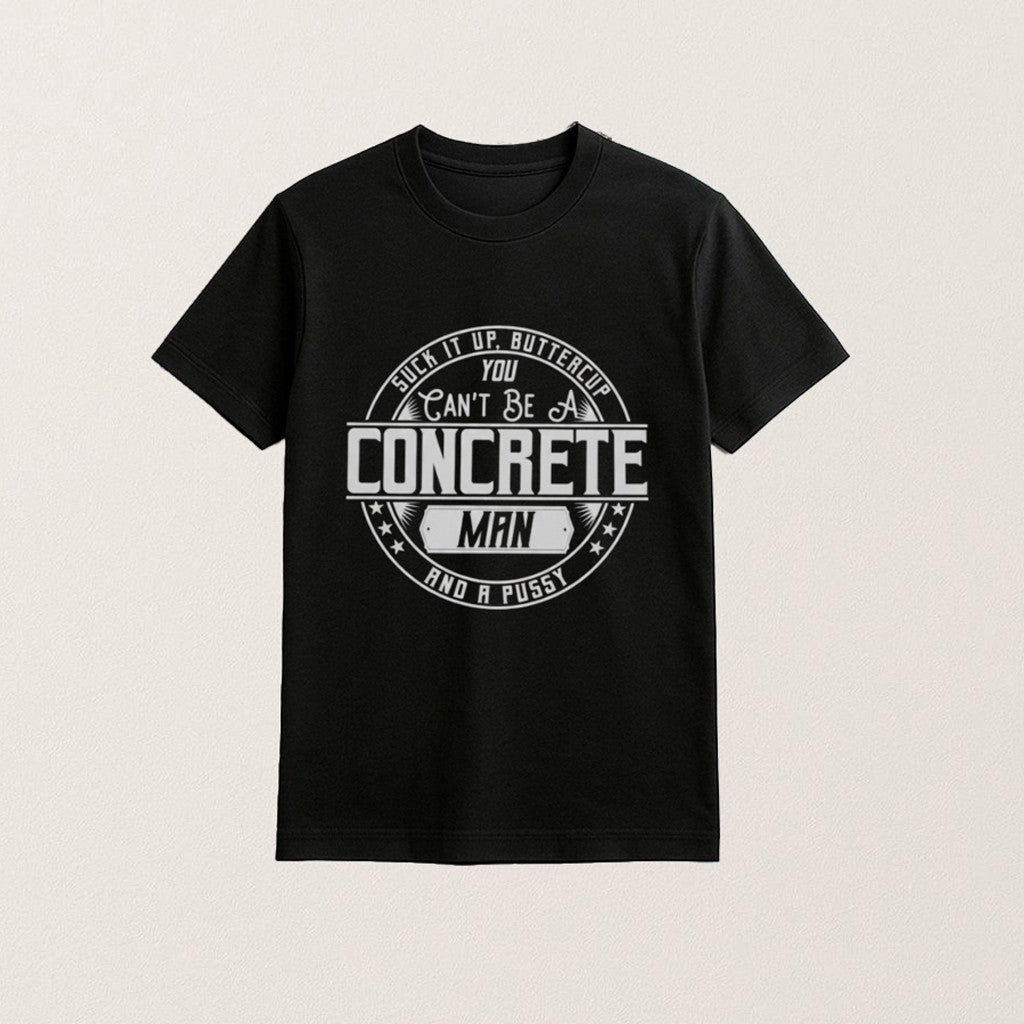 Buttercup You Can't Be A Concrete Man Shirt Gifts Ideas For Brothers - Lily Birch Market