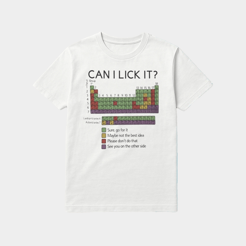 Can I Lick It Chemistry T-Shirt Funny Chemistry Shirts Gifts For Him Her - Lily Birch Market