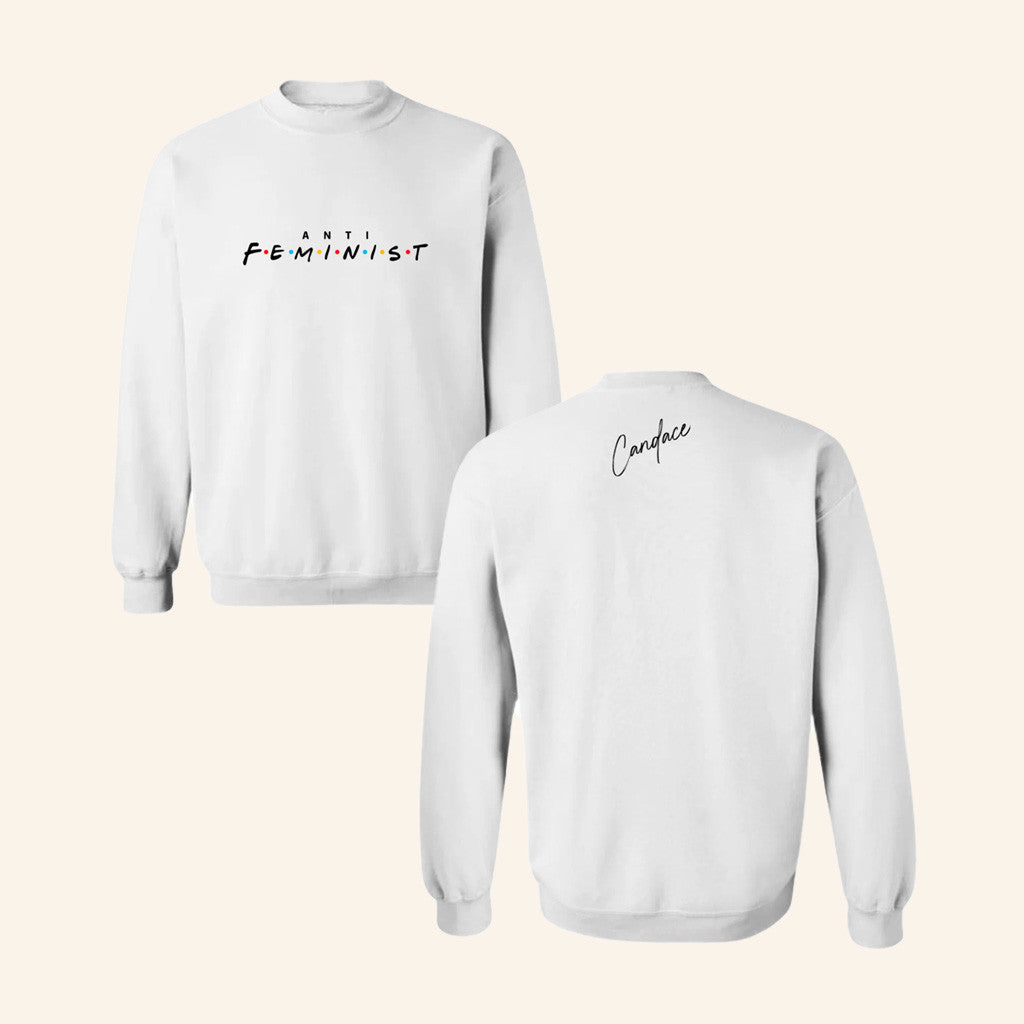 Candace Owens Merch Anti Feminist Sweatshirt Gifts For Friends - Lilybirchmarket