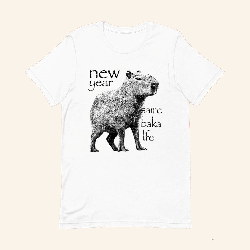 Capybara New Year Same Baka Life T-Shirt Stupid Tiktok Meme Shirt Funny Gifts For Friend - Lily Birch Market