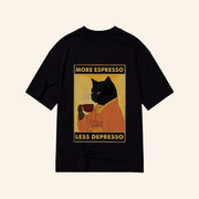 Cat More Espresso Less Decrease T-Shirt Cat Coffee Shirt Best Gifts For Coffee Lovers - Lily Birch Market
