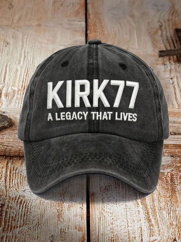 Charlie Kirk 77 Hat Kirk77 A Legacy That Lives Hat Embroidered Elon Musk Kirk77 Merch - Lilybirchmarket