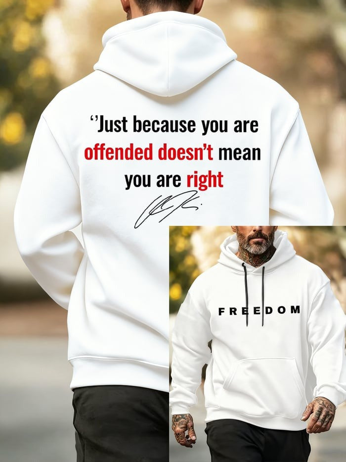 Charlie Kirk Freedom White Hoodie Just Because You're Offended Doesn't Mean You Are Right - Lilybirchmarket