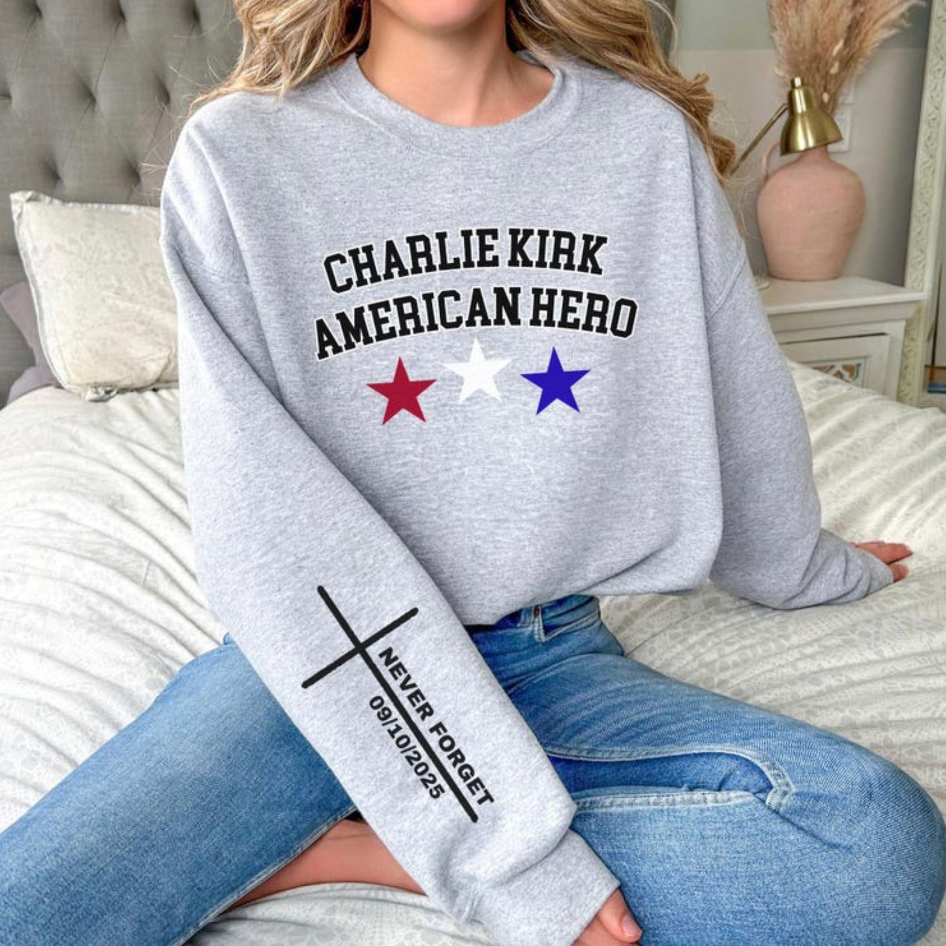 Charlie Kirk Merch Charlie Kirk American Hero Sweatshirt Never Forget Sweatshirt - Lilybirchmarket