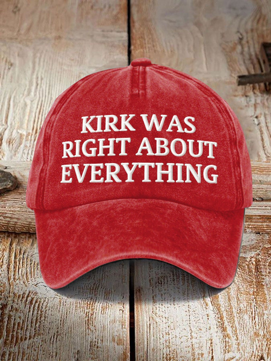 Charlie Kirk Merch Resort Kirk Was Right About Everything Hat Embroidered Patriotic Gifts - Lilybirchmarket