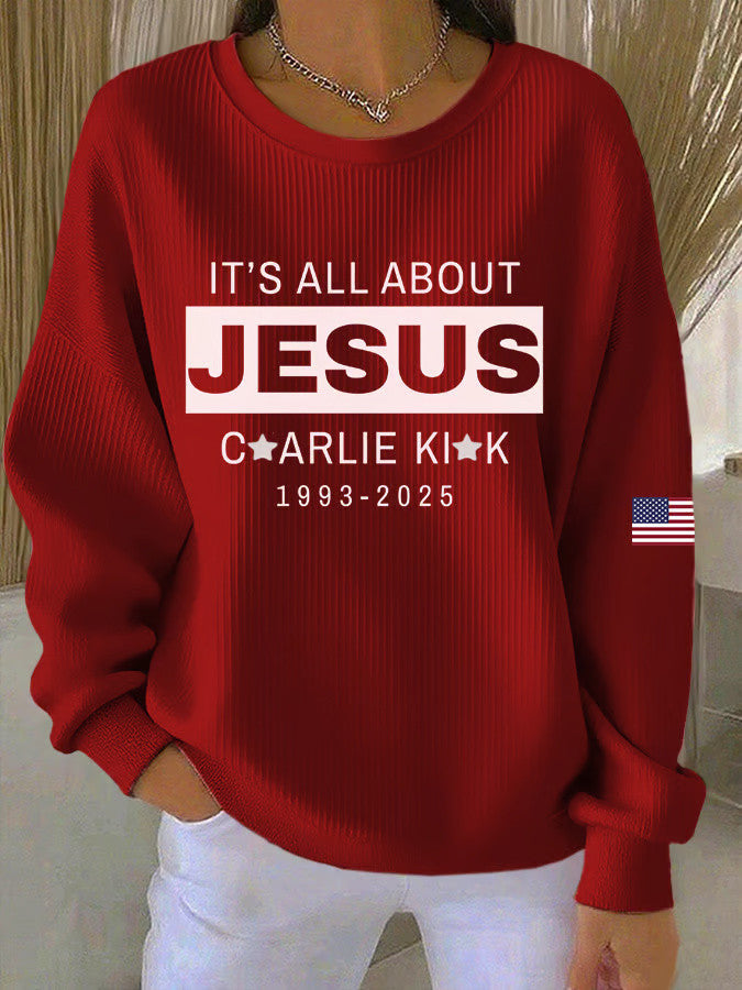 Charlie Kirk Sweatshirt It's All About Jesus Sweatshirt Charlie Kirk Shooters Merch - Lilybirchmarket