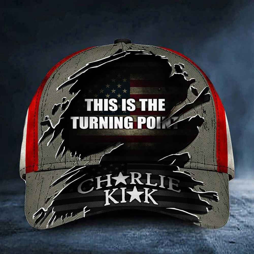 Charlie Kirk This Is The Turning Point Hat Charlie Kirk Memorial Best Merchandise - Lilybirchmarket