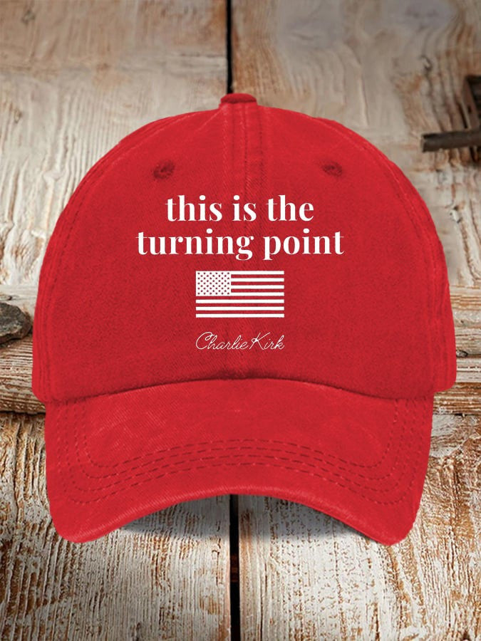 Charlie Kirk This Is The Turning Point Hat Charlie Kirk Merch TPUSA Merch Gifts For Patriots - Lilybirchmarket